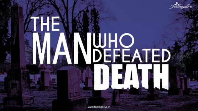 The_man_who_defeated_death